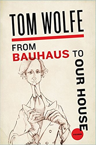 From Bauhaus To Our House PDF