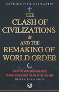 The Clash Of Civilizations And The Remaking Of World Order PDF