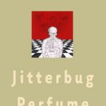 Download Jitterbug Perfume PDF Ebook Free + Summary & Review