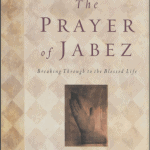 Download The Prayer of Jabez: Breaking Through to the Blessed Life PDF