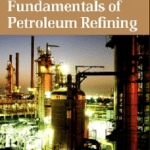 Download Fundamentals of Petroleum Refining PDF EBook Free