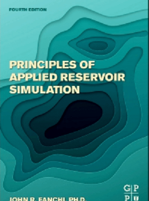Principles of Applied Reservoir Simulation PDF