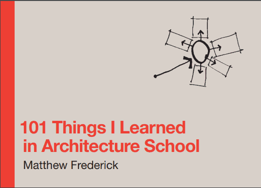 101 Things I Learned in Architecture School PDF