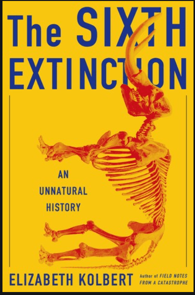 The Sixth Extinction: An Unnatural History Pdf