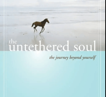 The Untethered Soul Pdf