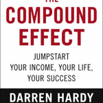 Download The Compound Effect Pdf EBook Free