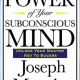 The Power of Your Subconscious Mind Pdf