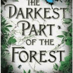 Download The Darkest Part of the Forest Pdf EBook Free