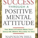 Download Success Through a Positive Mental Attitude Pdf EBook Free