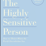 Download The Highly Sensitive Person Pdf EBook Free